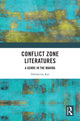 Book cover of: Conflict Zone Literatures. By: Debamitra Kar