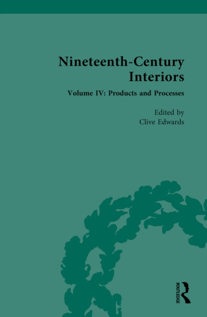 Book cover of: Nineteenth-Century Interiors. By: Clive Edwards
