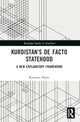 Book cover of: Kurdistan’s De Facto Statehood. By: Kamaran Palani