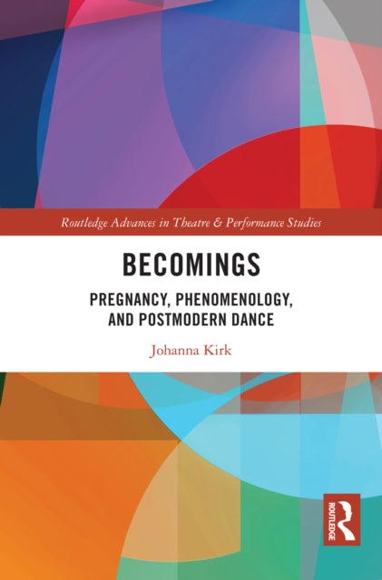 Book cover of: Becomings. By: Johanna Kirk