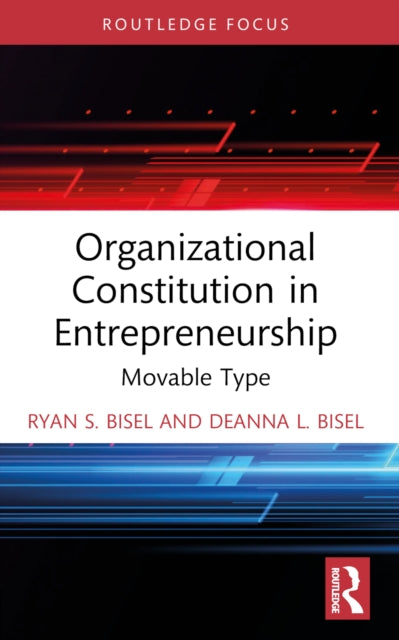 Book cover of: Organizational Constitution in Entrepreneurship. By: Ryan S. Bisel