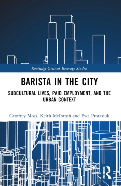 Book cover of: Barista in the City. By: Geoffrey Moss