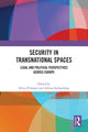Book cover of: Security in Transnational Spaces. By: Silvia DAmato