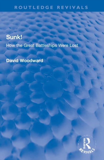 Book cover of: Sunk!. By: David Woodward