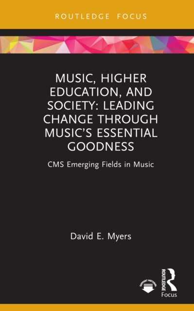 Book cover of: Music, Higher Education, and Society