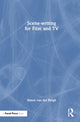 Book cover of: Scene-writing for Film and TV. By: Simon van der Borgh