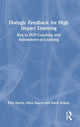 Book cover of: Dialogic Feedback for High Impact Learning. By: F. J. R C. Dochy