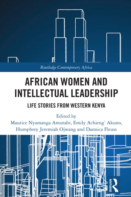 Book cover of: African Women and Intellectual Leadership. By: Dannica Fleuss