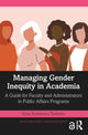 Book cover of: Managing Gender Inequity in Academia. By: Gina Scutelnicu Todoran