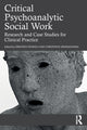 Book cover of: Critical Psychoanalytic Social Work. By: Sébastien Ponnou