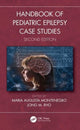 Book cover of: Handbook of Pediatric Epilepsy Case Studies, Second Edition. By: Jong M. Rho