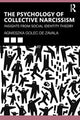 Book cover of: Psychology of Collective Narcissism. By: Agnieszka Golec