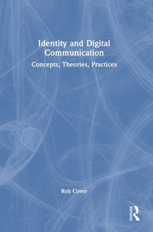 Identity and Digital Communication