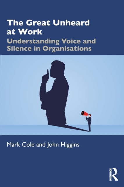 Book cover of: Great Unheard at Work. By: Mark Cole
