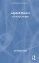 Book cover of: Applied Theatre. By: Kay Hepplewhite