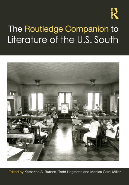 Book cover of: Routledge Companion to Literature of the U.S. South