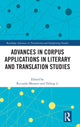 Book cover of: Advances in Corpus Applications in Literary and Translation Studies. By: Riccardo Moratto