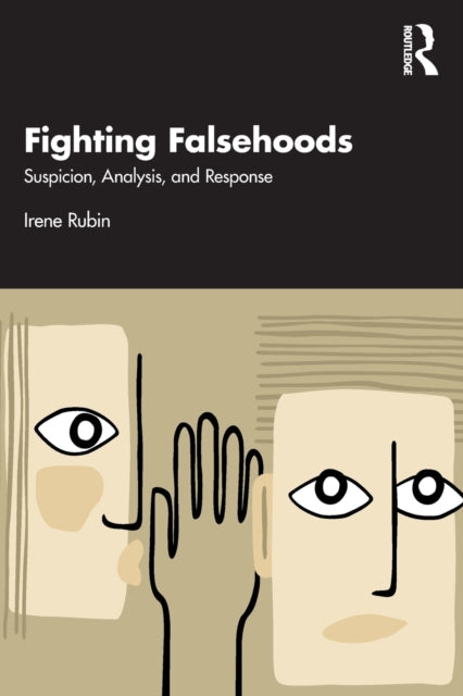 Book cover of: Fighting Falsehoods. By: Irene Rubin