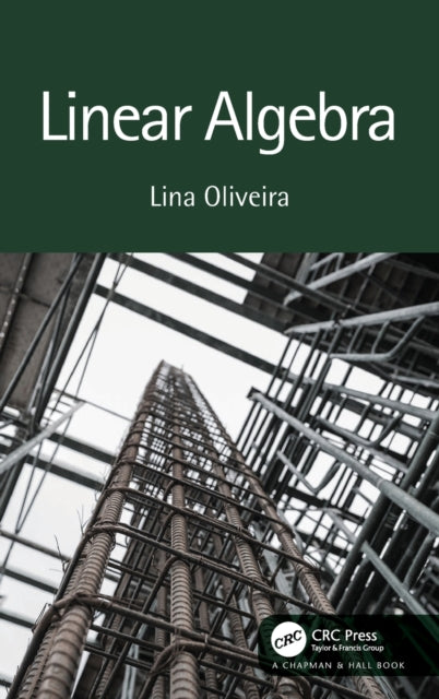 Book cover of: Linear Algebra. By: Lina Oliveira
