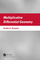Book cover of: Multiplicative Differential Geometry