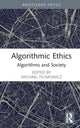 Book cover of: Algorithmic Ethics. By: Michael Filimowicz