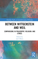 Book cover of: Between Wittgenstein and Weil. By: Jack Manzi