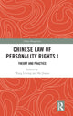 Book cover of: Chinese Law of Personality Rights I. By: Liming Wang