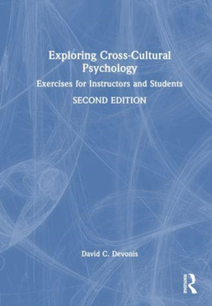 Exploring Cross-Cultural Psychology