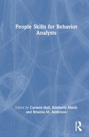 People Skills for Behavior Analysts