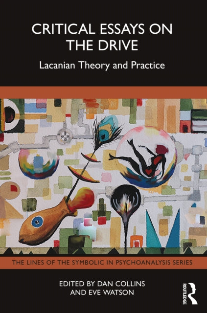 Book cover of: Critical Essays on the Drive