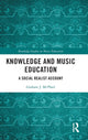 Book cover of: Knowledge and Music Education. By: Graham McPhail