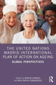 Book cover of: United Nations Madrid International Plan of Action on Ageing. By: Marvin Formosa