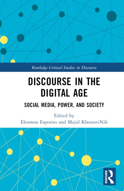 Book cover of: Discourse in the Digital Age. By: Eleonora Esposito