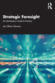 Book cover of: Strategic Foresight. By: Jan Oliver Schwarz