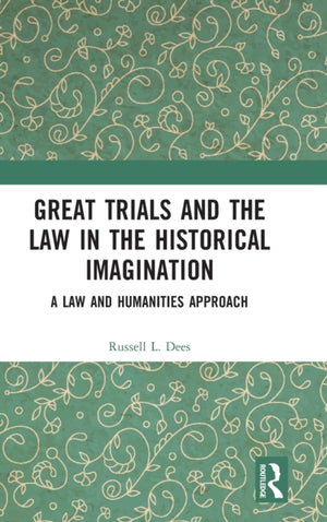 Great Trials and the Law in the Historical Imagination