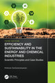 Book cover of: Efficiency and Sustainability in the Energy and Chemical Industries