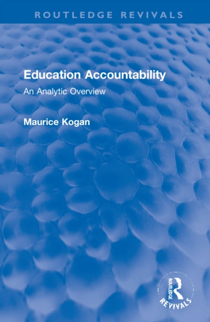 Book cover of: Education Accountability. By: Maurice Kogan