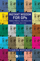 Book cover of: Instant Wisdom for GPs. By: Keith Hopcroft