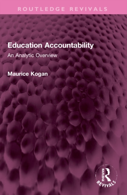 Book cover of: Education Accountability. By: Maurice Kogan