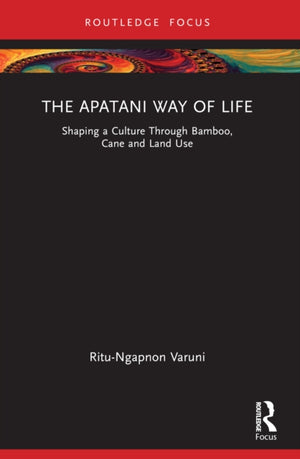 The Apatani Way of Life