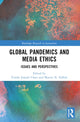 Book cover of: Global Pandemics and Media Ethics. By: Tendai Chari