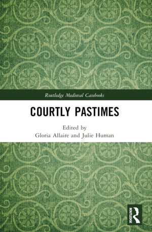 Courtly Pastimes