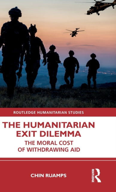 Book cover of: Humanitarian Exit Dilemma. By: Chin Ruamps