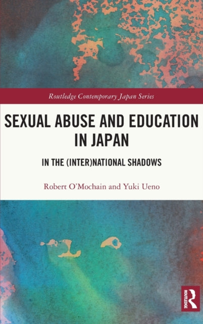 Book cover of: Sexual Abuse and Education in Japan. By: Robert OMochain
