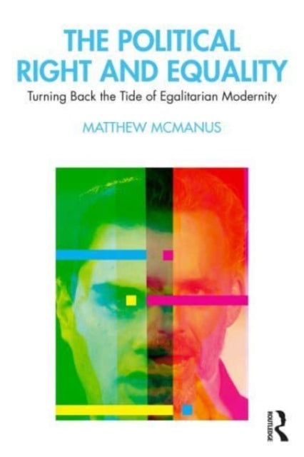Book cover of: Political Right and Equality. By: Matthew McManus