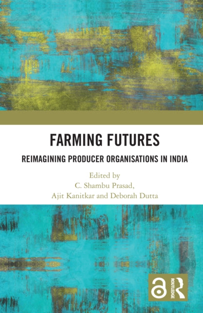 Book cover of: Farming Futures. By: C. S. Prasad