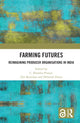 Book cover of: Farming Futures. By: C. S. Prasad