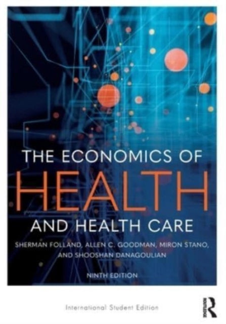 Book cover of: Economics of Health and Health Care. By: Sherman Folland
