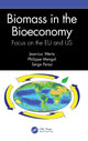 Book cover of: Biomass in the Bioeconomy. By: Jean-Luc Wertz