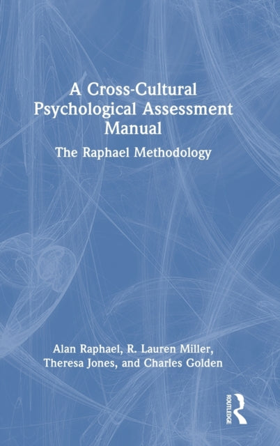 Book cover of: Cross-Cultural Psychological Assessment Manual. By: Alan Raphael